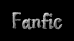Fanfic
