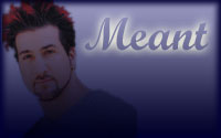 Meant, by Kittie